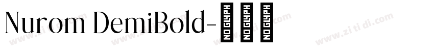 Nurom DemiBold字体转换